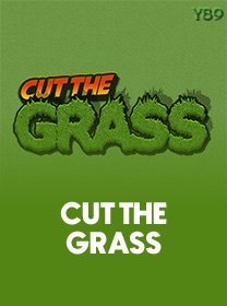 Cut The Grass